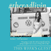 The Rad Livin Podcast: Trusting in Yourself & Your Dreams with Riley Costello (EP #1)